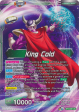 King Cold    King Cold, Ruler of the Galactic Dynasty (BT13-061) [Supreme Rivalry Prerelease Promos] Discount